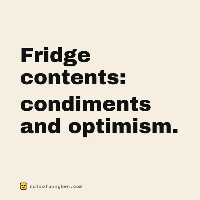 Fridge contents: condiments and optimism.